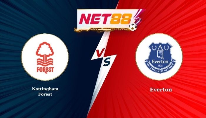 NET88 Soi Kèo, Nhận Định Bóng Đá Nottingham Forest vs Everton 2h30 - 31-12-2025