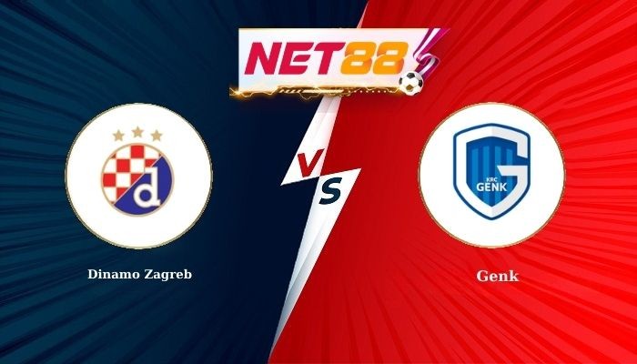NET88 Soi Kèo, Nhận Định Bóng Đá Dinamo Zagreb vs Genk 0h45 - 20-02-2026