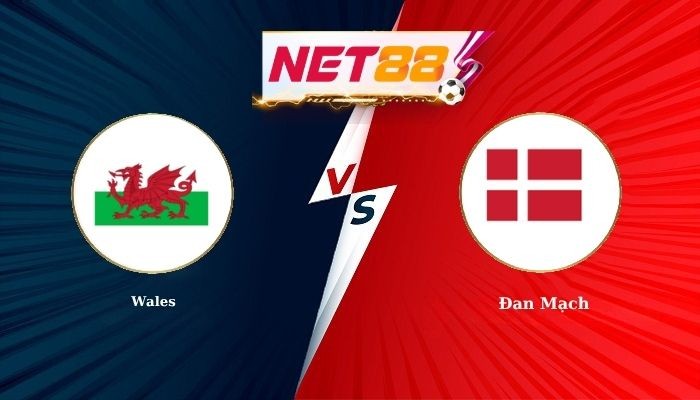 NET88 Soi Kèo, Nhận Định Bóng Đá Wales vs Đan Mạch 1h45 - 05-10-2026